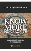 Know More Nonprofits: Moving From Dependency To Sustainability