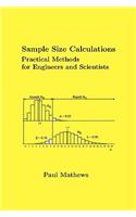 Sample Size Calculations: Practical Methods for Engineers and Scientists
