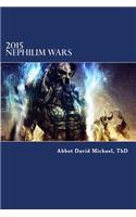 2015 Nephilim Wars: Determine Your Preparedness for Survival and War Against the Nephilim