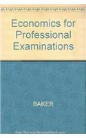 Economics for Professional Examinations