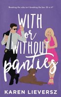 With or Without Panties
