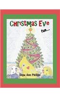 Christmas Eve Fun