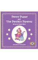 Penny Puppy and The Perfect Parents