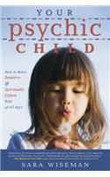 Your Psychic Child