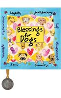 Blessings for Dogs