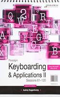 Paradigm Keyboarding II: Sessions 61-120, using Microsoft Word 2019