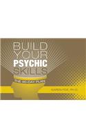Build Your Psychic Skills
