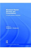 Municipal Shared Services and Consolidation