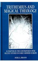 Trithemius and Magical Theology