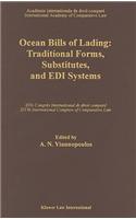 Ocean Bills of Lading: Traditional Forms, Substitutes, and EDI Systems