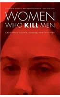 Women Who Kill Men