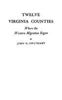 Twelve Virginia Counties
