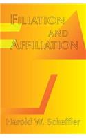 Filiation And Affiliation