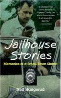 Jailhouse Stories