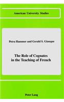 The Role of Cognates in the Teaching of French