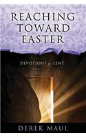 Reaching Toward Easter