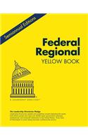 Federal Regional Yellow Book Summer 2015: Who's Who in the Federal Government's Departments, Agencies, Diplomatic Missions, Military Installations and Service Academies Outside Washington, DC