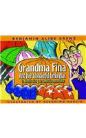 Abuelita Fina y Sus Sombrillas Maravillosas/Grandma Fina And Her Wonderful Umbrellas