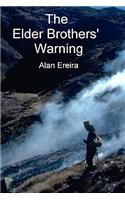 Elder Brothers' Warning