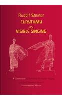 Eurythmy as Visible Singing