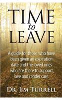 Time To Leave