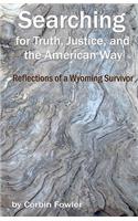 Searching For Truth, Justice, And The American Way