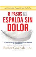 8 Pasos Para Una Espalda Sin Dolor