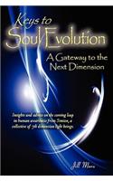 Keys To Soul Evolution