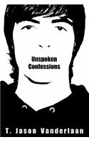 Unspoken Confessions