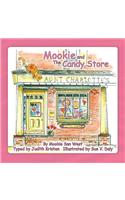 Mookie and the Candy Store