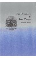 The Dreamers & Lost Voices