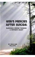 God's Mercies after Suicide