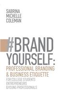 #BRANDYourself