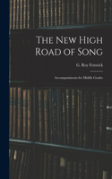 New High Road of Song