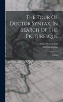 Tour Of Doctor Syntax, In Search Of The Picturesque