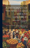 Dictionary of the Spanish and English Languages