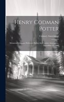Henry Codman Potter