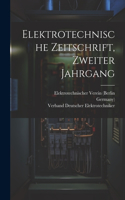 Elektrotechnische Zeitschrift, Zweiter Jahrgang