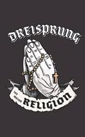 Dreisprung Ist Meine Religion