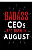 Badass CEOs Are Born In August