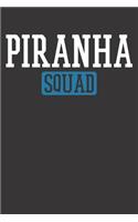 Notebook: Piranha Squad College Ruled 6x9 120 Pages
