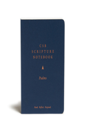 CSB Scripture Notebook, Psalms: Read. Reflect. Respond.