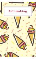 Doll making: Funny Red and Yellow Icecream Dotted Grid Bullet Journal Notebook - 100 pages 6 x 9 inches Log Book