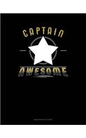 Captain Awesome: Maintenance Log Book(516 Maintenance Log Book)