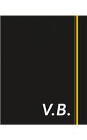 V.B.: Classic Monogram Lined Notebook Personalized With Two Initials - Matte Softcover Professional Style Paperback Journal Perfect Gift for Men and Women