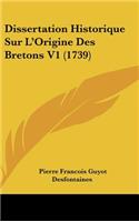 Dissertation Historique Sur L'Origine Des Bretons V1 (1739)