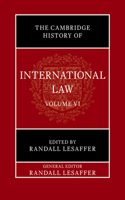 The Cambridge History of International Law: Volume 6, International Law in Early Modern Europe