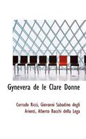 Gynevera de Le Clare Donne