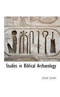 Studies in Biblical Archaeology