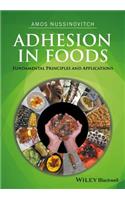 Adhesion in Foods